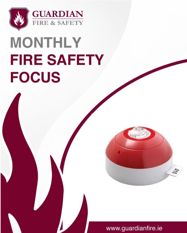 Monthly Fire Safety Focus – VAD’s